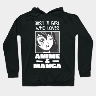 Just A Girl Who Loves Anime And Manga Cute Fan Hoodie